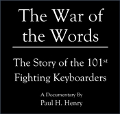 The War of the Words, The Story of the 101st Fighting Keyboarders